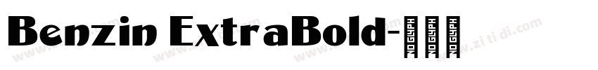 Benzin ExtraBold字体转换